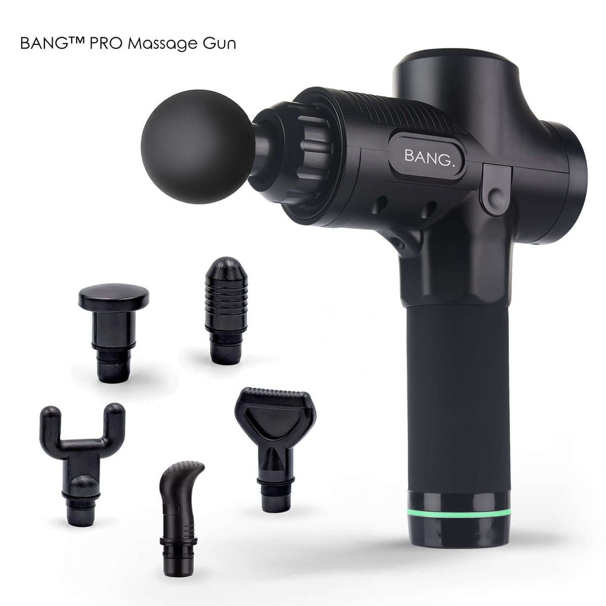 BANG™ PRO Massage Gun - Ultimate Percussive Therapy